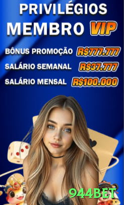 944bet no Brasil: Análise Completa e Recomendações02 - 944bet 🎰⚡ Multi-line progressive: aposte todas as linhas em jackpots fixos — hit rate sobe com cobertura máxima! 🔢🤑
